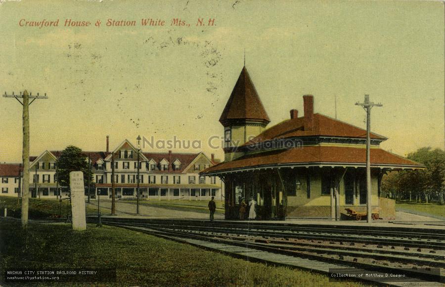 Postcard: Crawford House and Station, White Mountains, New Hampshire